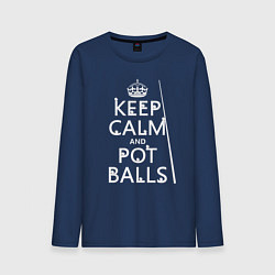 Лонгслив хлопковый мужской Сохраняй спокойствие и гоняй шары, цвет: тёмно-синий