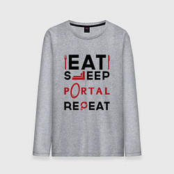 Мужской лонгслив Надпись: eat sleep Portal repeat