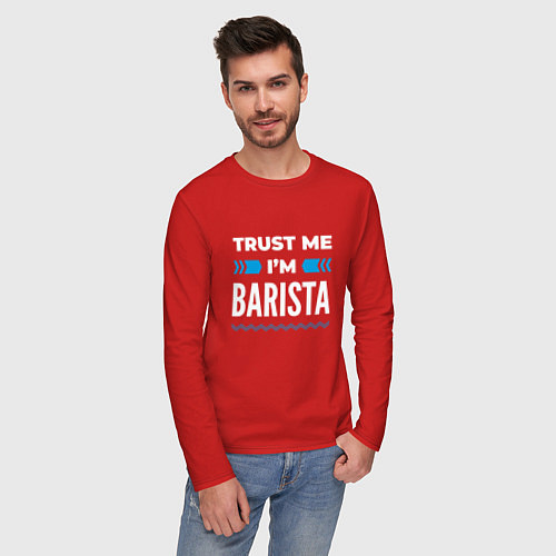 Мужской лонгслив Trust me Im barista / Красный – фото 3