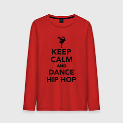 Лонгслив хлопковый мужской Keep calm and dance hip hop, цвет: красный