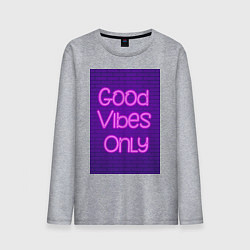 Мужской лонгслив Неоновая надпись good vibes only и кирпичная стена