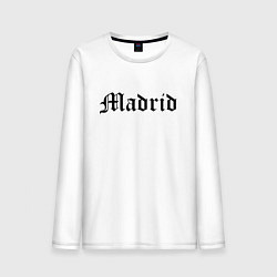 Мужской лонгслив Madrid is the capital of Spain