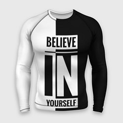 Рашгард мужской Верь в себя надпись черно белая, цвет: 3D-принт
