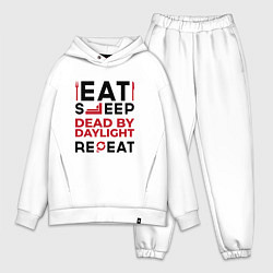 Мужской костюм оверсайз Надпись: eat sleep Dead by Daylight repeat, цвет: белый