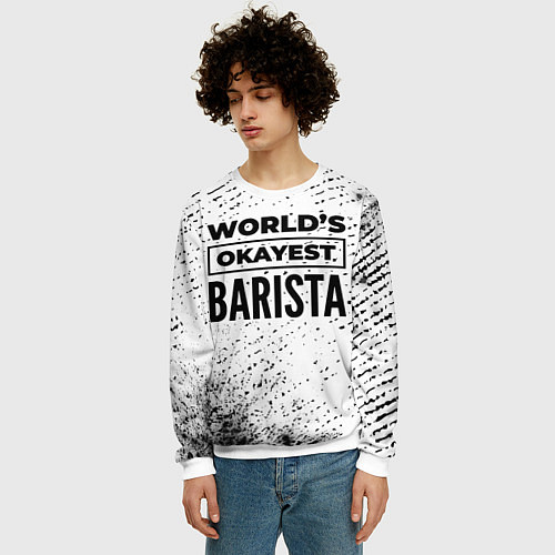 Мужской свитшот Worlds okayest barista - white / 3D-Белый – фото 3