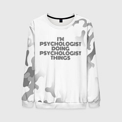 Свитшот мужской I am doing psychologist things, цвет: 3D-белый