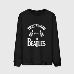 Свитшот хлопковый мужской That's Who Loves The Beatles, цвет: черный