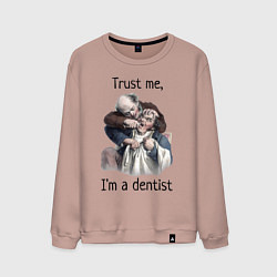 Свитшот хлопковый мужской Trust me, I'm a dentist, цвет: пыльно-розовый