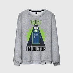 Мужской свитшот Trust me, i'm doctor who