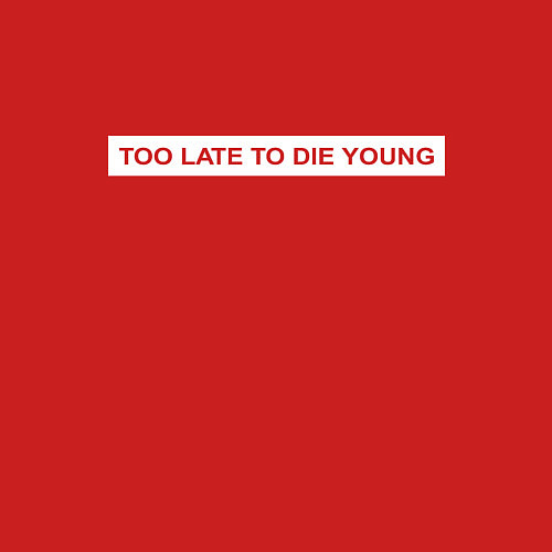 Мужской свитшот Too late to die young / Красный – фото 3