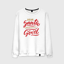 Свитшот хлопковый мужской Dear Santa Iam definitely Good, цвет: белый