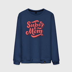 Свитшот хлопковый мужской Super MoM!, цвет: тёмно-синий