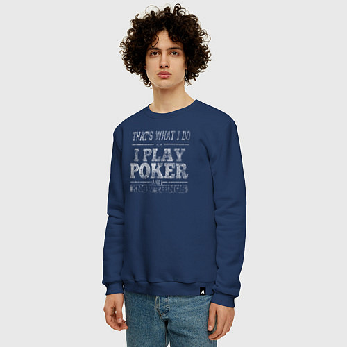 Мужской свитшот Я играю в покер и я кое-что знаю / Тёмно-синий – фото 3