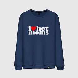 Мужской свитшот I LOVE HOT MOMS