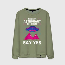 Мужской свитшот Ancient Astronaut Theorist Say Yes