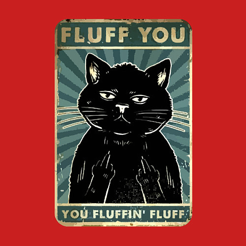 Мужской свитшот Fluff you You fluffing fluff Meme / Красный – фото 3