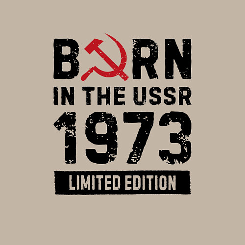 Мужской свитшот Born In The USSR 1973 Limited Edition / Миндальный – фото 3