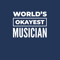 Свитшот хлопковый мужской Worlds okayest musician, цвет: тёмно-синий — фото 2