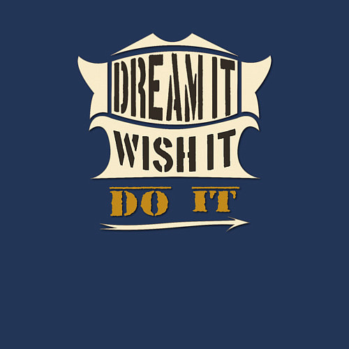 Мужской свитшот Dream it, Wish it, Do it / Тёмно-синий – фото 3