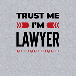 Свитшот хлопковый мужской Trust me - Im lawyer, цвет: меланж — фото 2