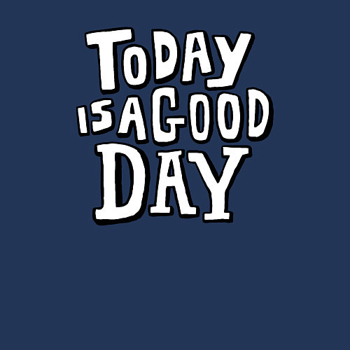 Мужской свитшот Сегодня хороший день / Тёмно-синий – фото 3