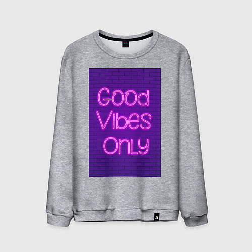 Мужской свитшот Неоновая надпись good vibes only и кирпичная стена / Меланж – фото 1