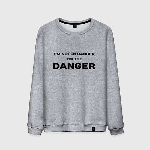 Мужской свитшот Im not in danger - im the danger / Меланж – фото 1