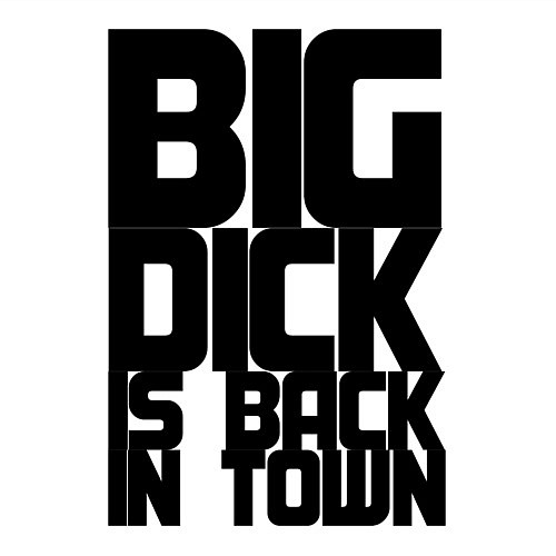 Мужской свитшот BIG DICK IS BACK IN TOWN / Белый – фото 3