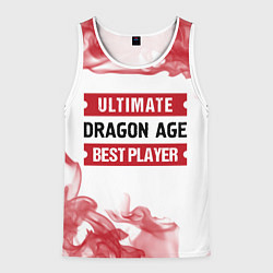 Майка-безрукавка мужская Dragon Age: Best Player Ultimate, цвет: 3D-белый