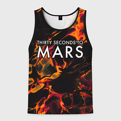 Майка-безрукавка мужская Thirty Seconds to Mars red lava, цвет: 3D-черный