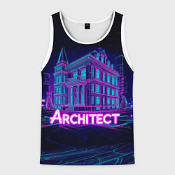 Майка-безрукавка мужская Неоновое здание Architect, цвет: 3D-белый