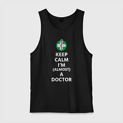 Мужская майка Keep calm I??m a doctor