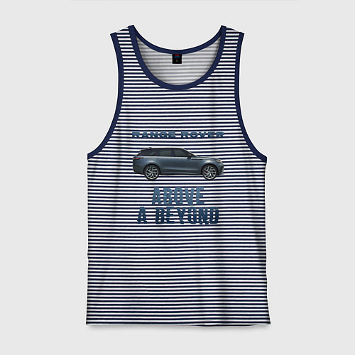 Мужская майка Range Rover Above a Beyond / Синяя тельняшка – фото 1