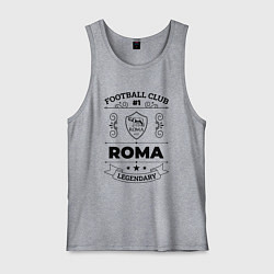 Мужская майка Roma: Football Club Number 1 Legendary