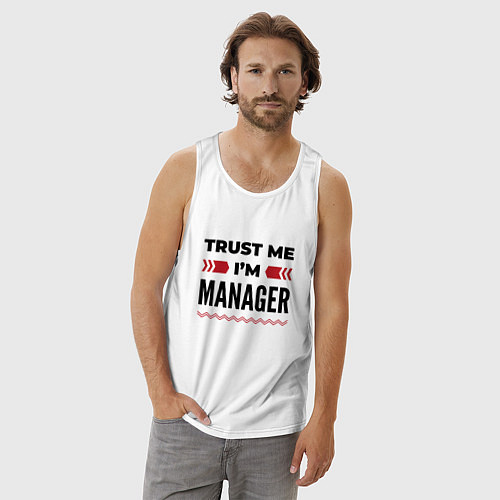 Мужская майка Trust me - Im manager / Белый – фото 3