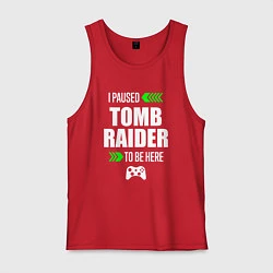 Майка мужская хлопок I paused Tomb Raider to be here с зелеными стрелка, цвет: красный