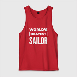 Мужская майка Worlds okayest sailor