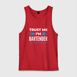 Майка мужская хлопок Trust me Im bartender, цвет: красный