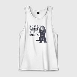Майка мужская хлопок Home is where the cute doggy is, цвет: белый