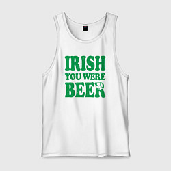 Мужская майка Irish you were beer