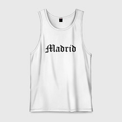 Мужская майка Madrid is the capital of Spain