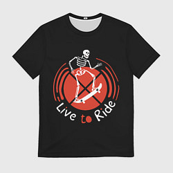 Футболка мужская Live to Ride, цвет: 3D-принт