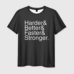 Футболка мужская HarderBetterFasterStronger, цвет: 3D-принт