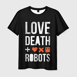 Футболка мужская Love Death Robots, цвет: 3D-принт