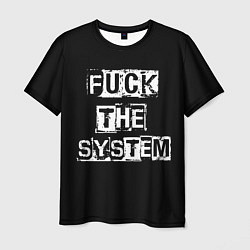 Футболка мужская FACK THE SYSTEM, цвет: 3D-принт
