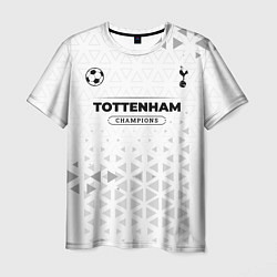Футболка мужская Tottenham Champions Униформа, цвет: 3D-принт