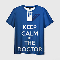 Футболка мужская Keep calm Im the Doctor, цвет: 3D-принт