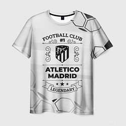 Футболка мужская Atletico Madrid Football Club Number 1 Legendary, цвет: 3D-принт