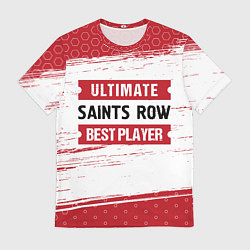 Футболка мужская Saints Row: Best Player Ultimate, цвет: 3D-принт