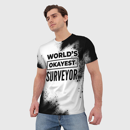 Мужская футболка Worlds okayest surveyor - white / 3D-принт – фото 3